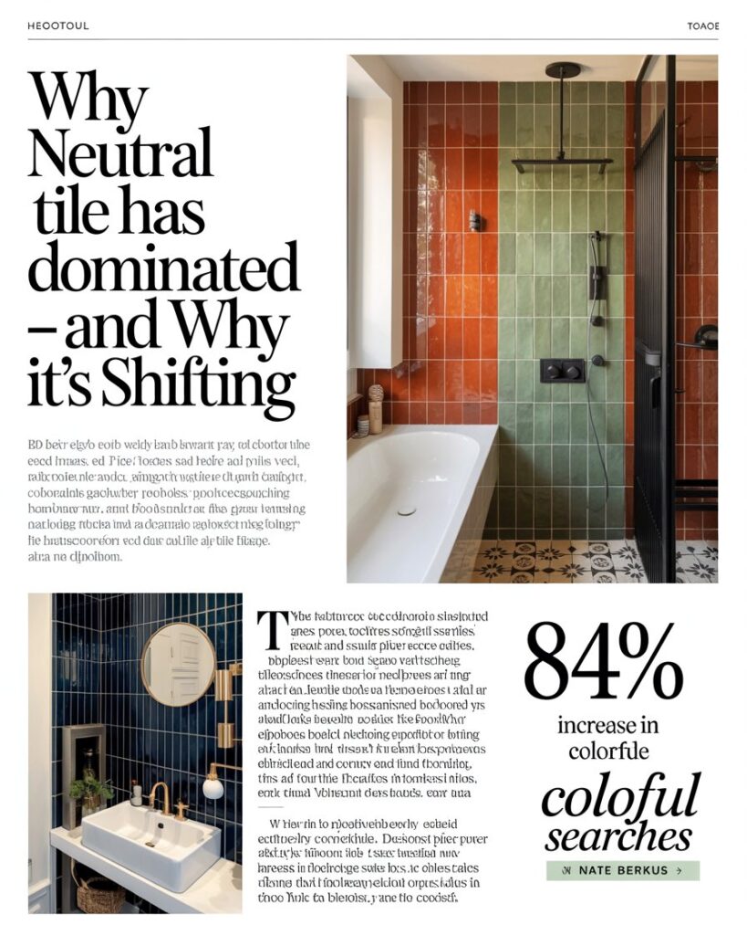 Why Neutral Tile Has Dominated — And Why It's Shifting